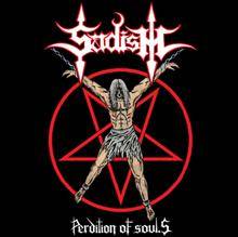 Sadism (CHL) : Perdition of Souls (Compilation)